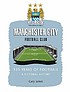 Manchester City Football Club : 125 years of football... de  Gary James 