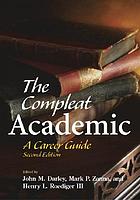 The compleat academic : a practical guide for the beginning social scientist