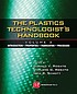 Plastics technology handbook. Volume 2 : manufacturing,... by Donald V Rosato