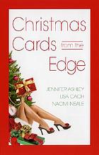 Christmas cards from the edge