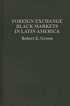 Foreign exchange black markets in Latin America