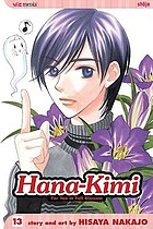 Hana-Kimi = For you in full blossom. 13