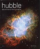 Hubble : the mirror on the universe