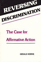 Reversing discrimination : the case for affirmative action
