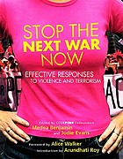 Stop the next war now : effective responses to violence and terrorism