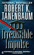 Irresistible impulse von Robert Tanenbaum