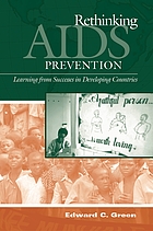 Rethinking AIDS prevention : learning from successes in developing countries