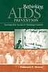 Rethinking AIDS prevention : learning from successes... von Edward C Green