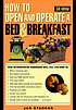 How to open and operate a bed & breakfast door Jan Stankus