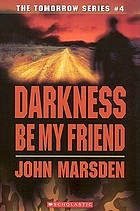 Darkness, be my friend