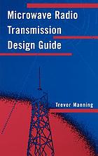 Microwave radio transmission design guide