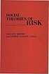 Social theories of risk de Sheldon Krimsky