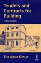 Tenders and contracts for building
