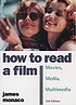How to read a film : the world of movies, media... de James Monaco