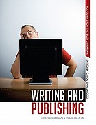 Writing and publishing : the librarian's handbook