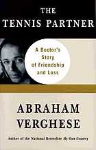 The tennis partner : a doctor's story of friendship and loss