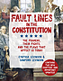 Fault Lines in the Constitution by  Cynthia Levinson 