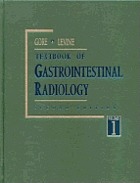 Textbook of gastrointestinal radiology