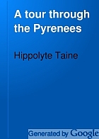 A tour through the Pyrenees,