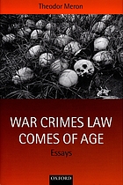 War crimes law comes of age : essays