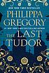 The last Tudor door Philippa Gregory