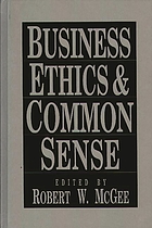 Business ethics & common sense