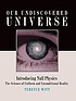 Our undiscovered universe : introducing null physics... 著者：  Terence Witt 