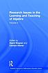 Research issues in the learning and teaching of algebra