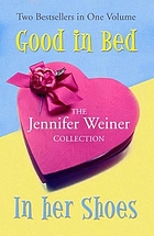 Good in bed : In her shoes