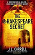 The Shakespeare secret von Jennifer Lee Carrell