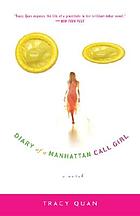 The diary of a Manhattan call girl : a Nancy Chan novel
