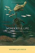 Wonderful life : the Burgess Shale and the nature of history