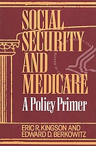 Social security and medicare : a policy primer