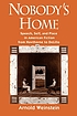 Nobody's home : speech, self, and place in American fiction from Hawthorne to DeLillo