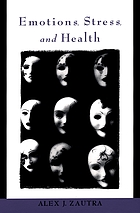 Emotions, stress, and health