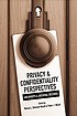 Privacy & confidentiality perspectives : archivists & archival records