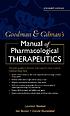 Goodman & Gilman's manual of pharmacology and... von Louis Sanford Goodman