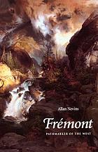 Fremont, pathmarker of the West