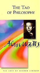 The Tao of philosophy : the edited transcripts