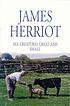 All creatures great and small : omnibus volume por James Herriot