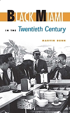 Black Miami in the twentieth century