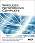 Wireless networking complete by Pei Zheng
