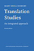 Translation studies : an integrated approach by  Mary Snell-Hornby 