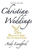 Christian weddings Autor: Andy Langford