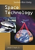 Space technology door Joseph A Angelo