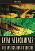 Fatal attachments : the instigation to suicide de Viola Mecke