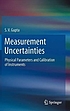 Measurement uncertainties : physical parameters... by  S  V Gupta 