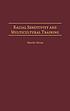 Racial sensitivity and multicultural training por Martin Strous
