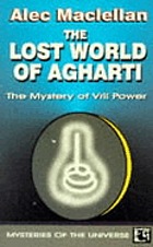 The lost world of Agharti : the mystery of Vril power