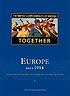 Europe since 1914 : encyclopedia of the age of... by John M Merriman